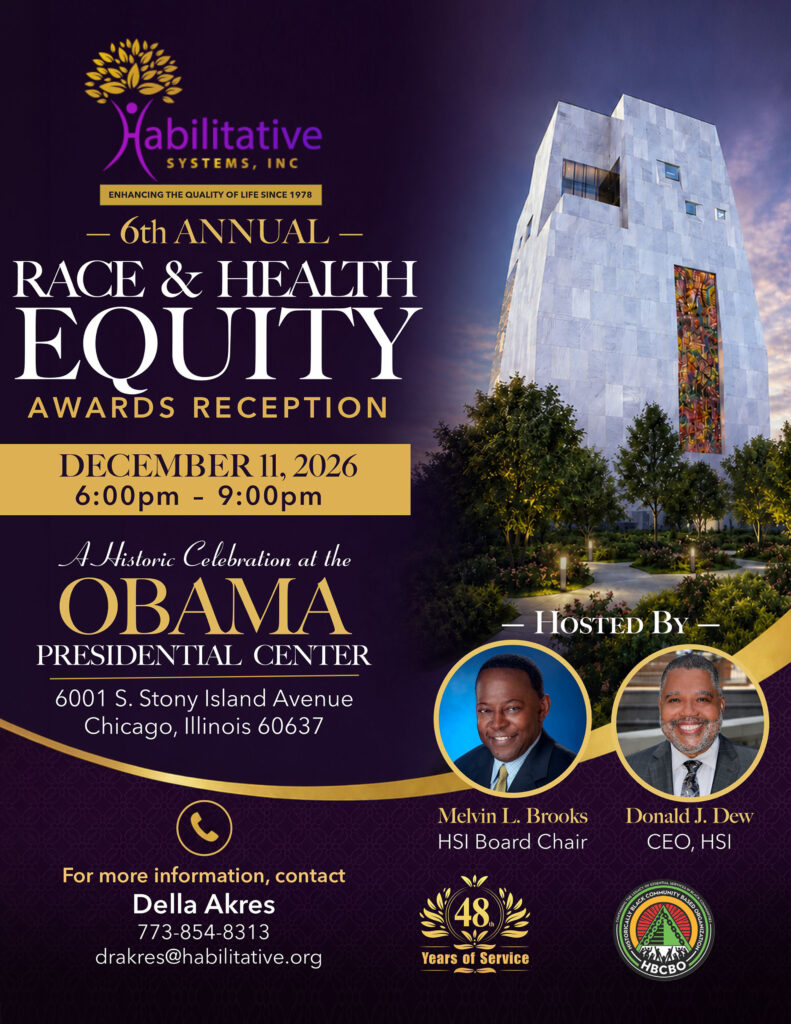 Habilitative Systems Inc. 6th Annual Race & Health Equity Awards Reception flyer